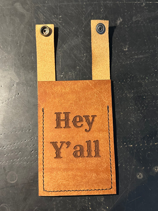 The "Hey Y'all" Boot Wallet